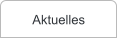 Aktuelles